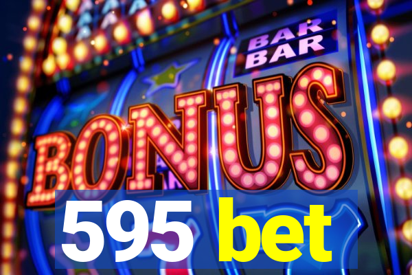 595 bet